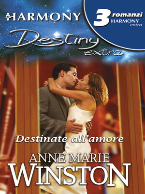cover image of Destinate all'amore